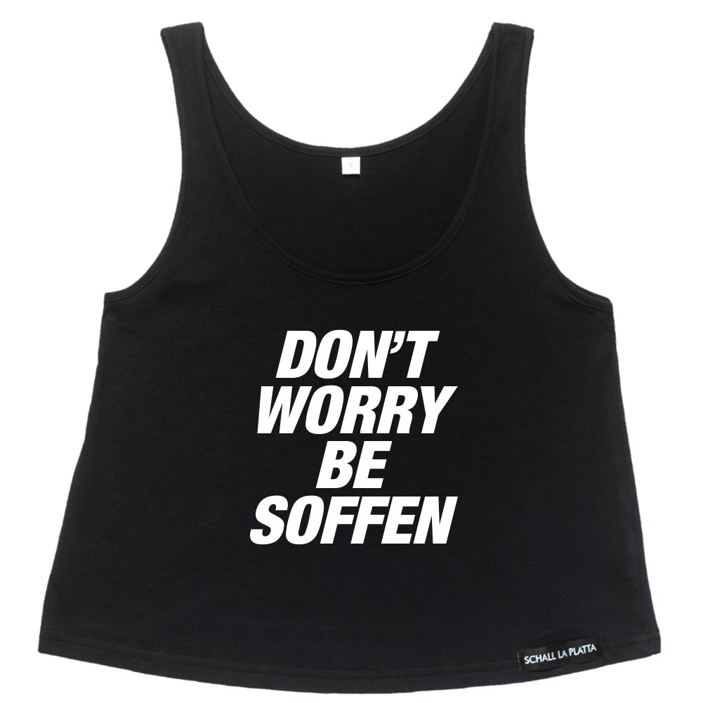 DON'T WORRY BE SOFFEN Crop Tank schwarz